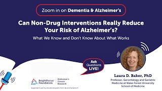 Can Non-Drug Interventions Really Reduce Your Risk of Alzheimer’s?