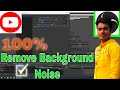 How to remove background noise in obs studio | Remove Background Noise In Obs Studio Audio settings
