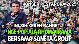 RHOMA IRAMA DAN SONETA GROUP - KUMPUL BOCAH OST JUMBO _ KONSER PESTAPORA 2025