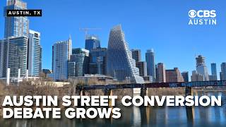 Austin debate grows over converting one-way streets to two-way to improve safety