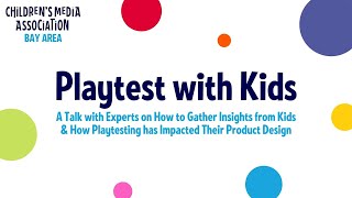 CMA: Playtest with Kids