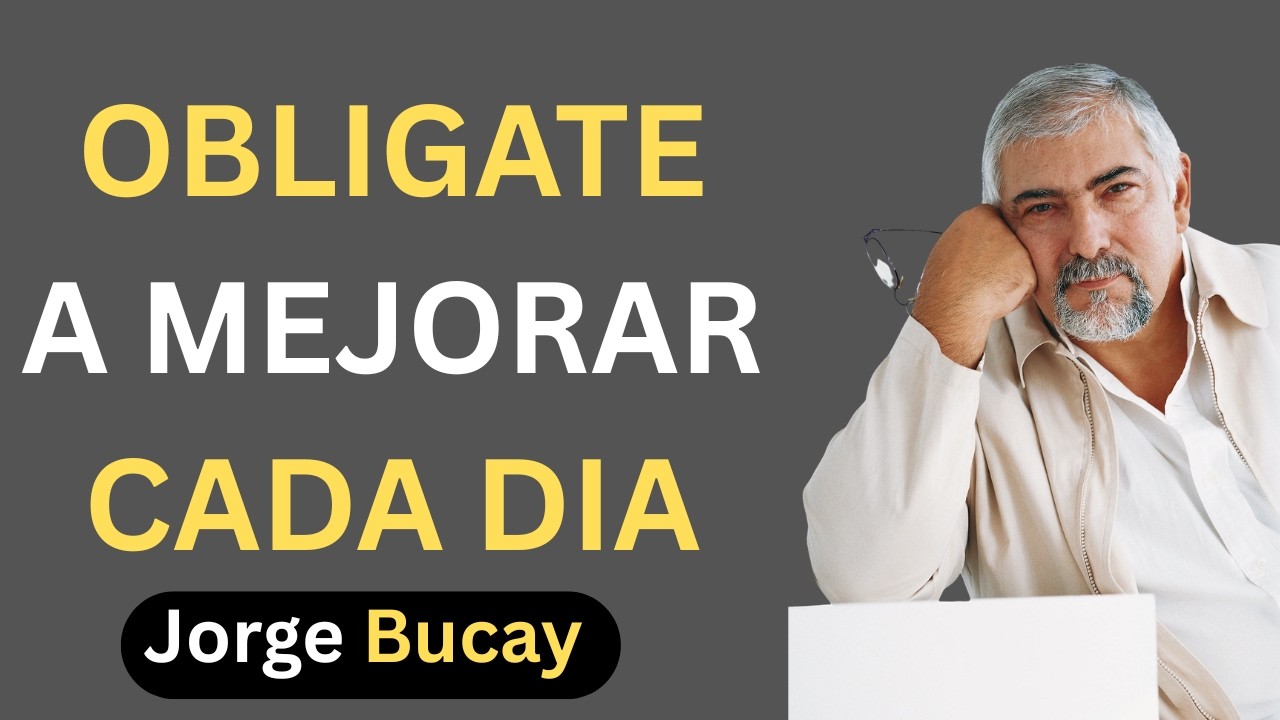 Si no puedes CONTROLAR tu MENTE… Escucha esto AHORA 🧠 | Jorge Bucay