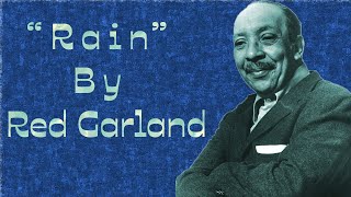 "Rain" - Red Garland Arr. Miles Rochford