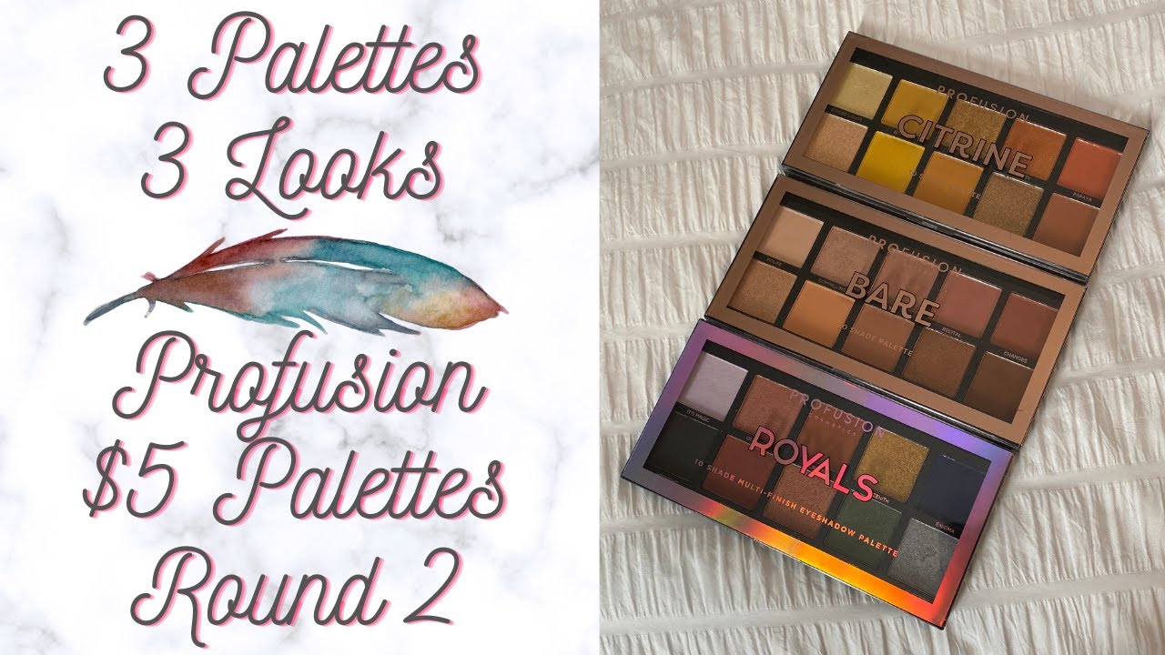 Trying Out 3 More Profusion $5 Palettes | 3 Palettes, 3 Looks