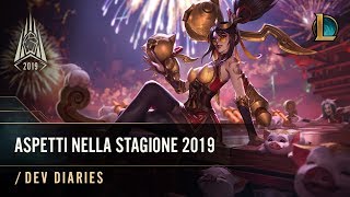Aspetti Della Stagione 2019 Dev Diary - League Of Legends