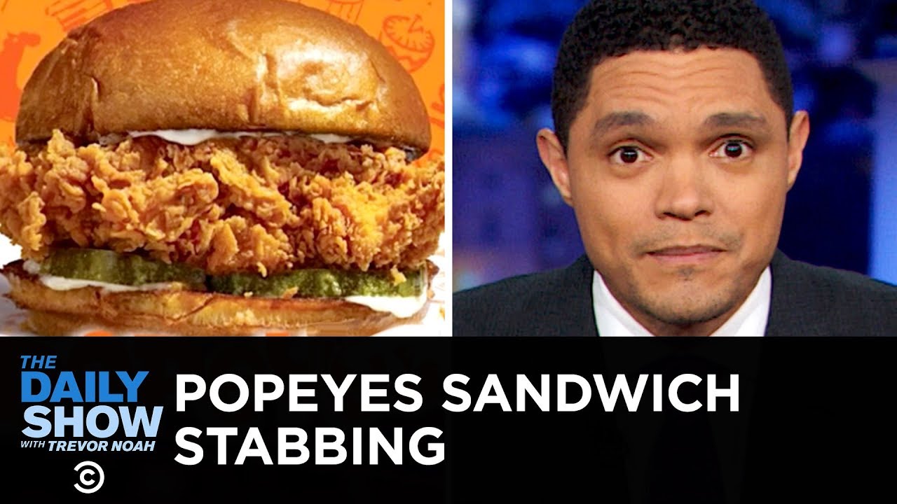 Popeyes Sandwich Stabbing The Daily Show Youtube