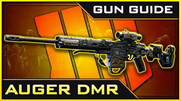 Auger DMR Stats & Best Class Setups! | Black Ops 4 Gun Guide #6