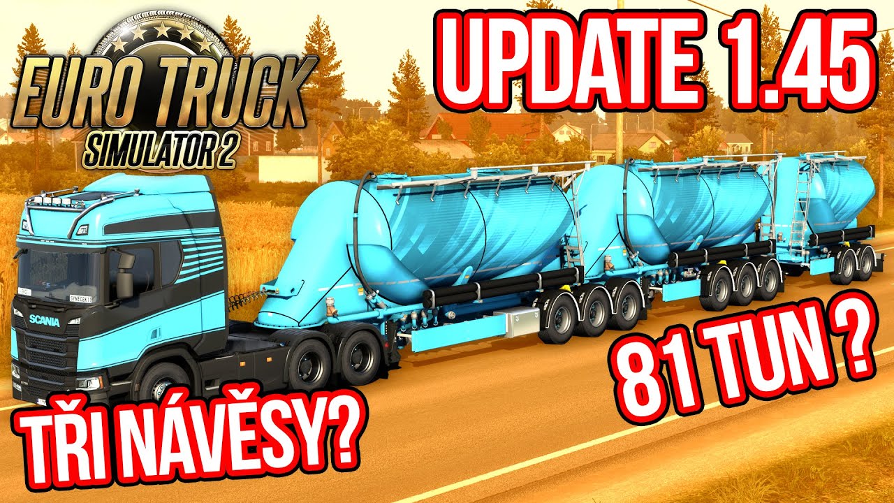 VEZEME TŘI SILO NÁVĚSY S VÁHOU 81 TUN ANEB UPDATE 1.45 | Euro Truck Simulator 2 