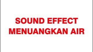 SOUND EFFECT MENUANGKAN AIR KOPI || EFEK SUARA
