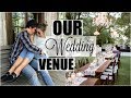 Shopping For Wedding Venues! // Wedding Series Part 1