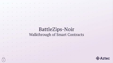 BattleZips-Noir #6: Walkthrough of Smart Contracts
