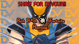Rich Bch 💸 (Fortnite Montage) #devourtheprey #devourggs #team Devour