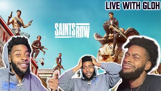 SAINTS ROW LIVE WITH GLOH