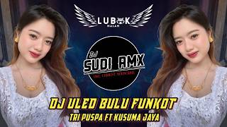 Dj Uled Bulu  Tri Puspa Ft Kusuma Jaya Viral Tiktok 2026  Dj Bali Viral Terbaru  Dj Sudi Rmx