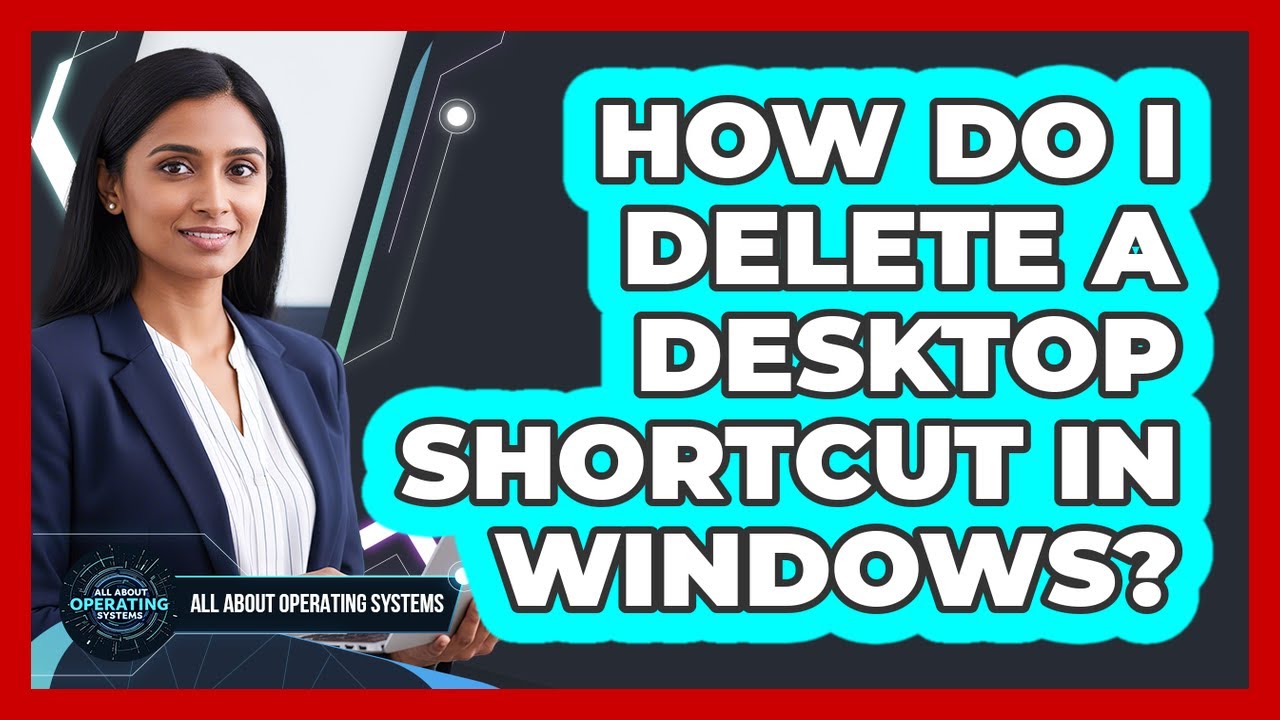 Desktop Computer Delete How Do I Delete A Desktop Shortcut In Windows? - YouTube