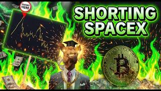 Shorting the SpaceX IPO, Paper Bitcoin & Live Trades