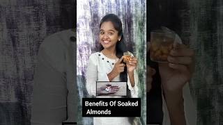 Benefits Of Soaked Almonds health     shorts
