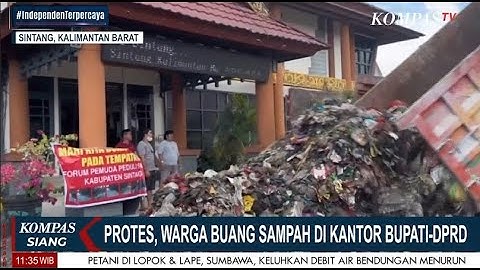 Warga Sintang Buang Sampah Di Kantor Bupati dan DPRD Subagai Bentuk Protes Lambannya Penanganan