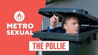 Metro Sexual - The Pollie Season 2 Ep 2