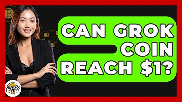 Can Grok Coin Reach $1? - CryptoBasics360.com