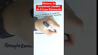 Sistema de Ecuaciones Lineales 2×2 por Eliminación - #shorts