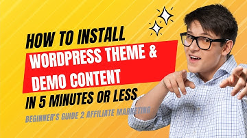 Install WordPress theme in less than 5 minutes (with demo content)