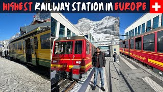 HIGHEST Railway Station in EUROPE | Jungfraujoch | Switzerland