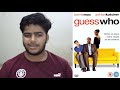 Guess Who | Movie Story Review &amp; Ending Explained | Bernie Mac, Ashton Kutcher