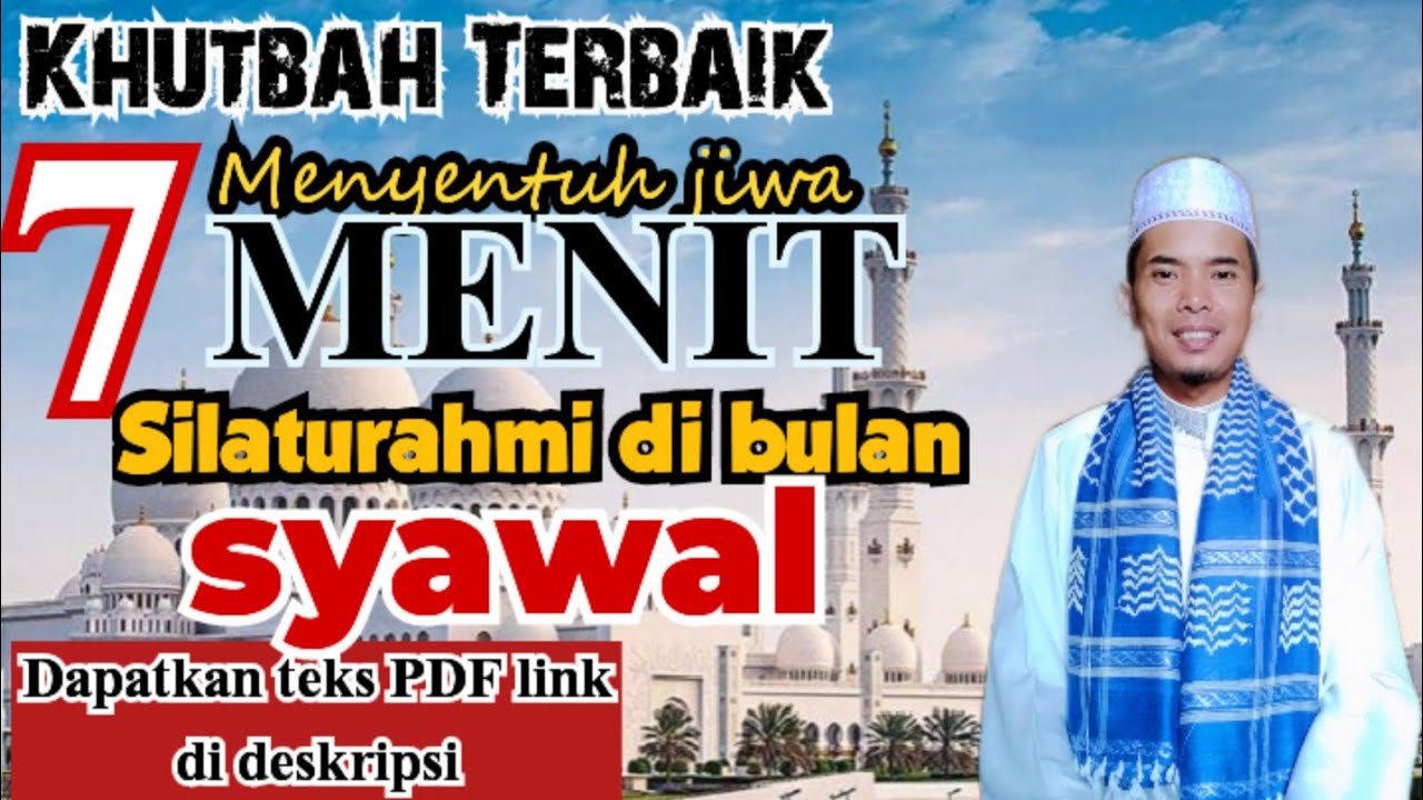 contoh khutbah jumat bulan syawal. bersilaturrahmi di bulan syawal