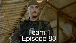 Team 1 Episode 83 complete Season 1 720p HD