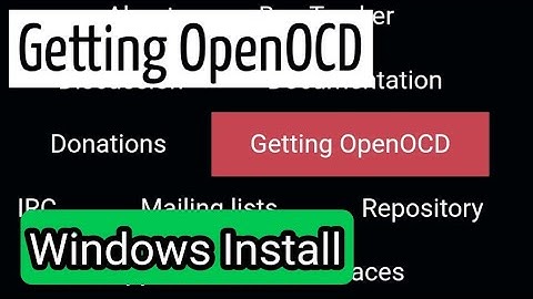 INSTALL OpenOCD Windows 11