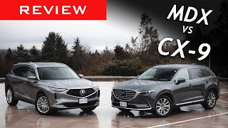 Comparison Review: 2022 Acura MDX vs 2021 Mazda CX-9 / Premium vs Almost Premium