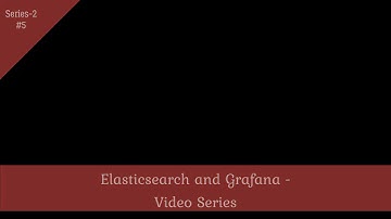 Telegraf - Elasticsearch - Grafana Datasource Setup