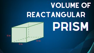 How To Find The Volume of a Rectangular Prism | Math World