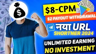 $200/10,000 Clicks Best URL Shortner 2024 | Highest Paying URL Shortner $8 CPM Daily Payment
