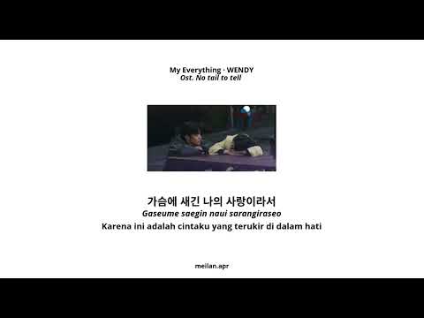 My Everything, WENDY. Ost. No tail to tell (HAN-ROM-INA)