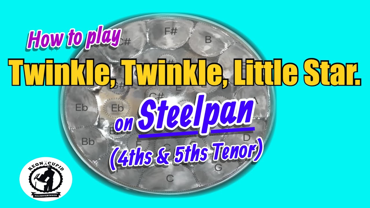 How to play “Twinkle,Twinkle,Little Star” on Steelpan - YouTube