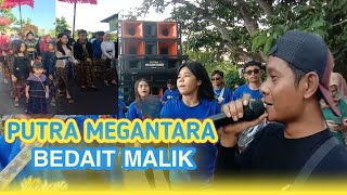 Putra MEGANTARA BEDAIT MALIK ft mas Herman lagu lama nyongkolan lendangre