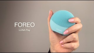 How To Use: FOREO Luna Play