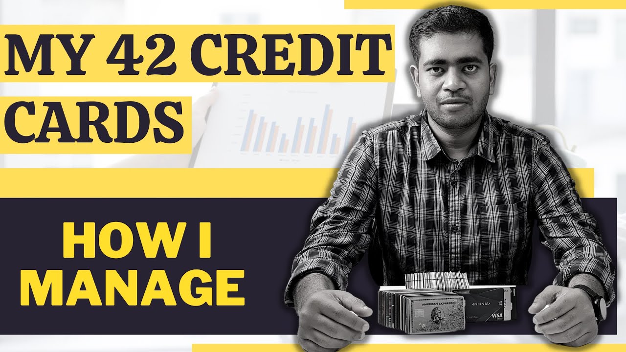 My 42 Credit Cards Why How I Applied How I Manage Them YouTube my-42-credit-cards-why-how-i-applied-how-i-manage-them-youtube