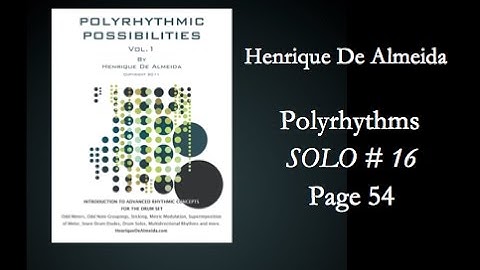 Polyrhythms Drum Set - Snare Drum Solo 16 (Intro & drum set orchestration)