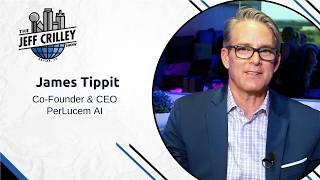 James Tippit | Co-Founder & CEO | PerLucem AI | The Jeff Crilley Show