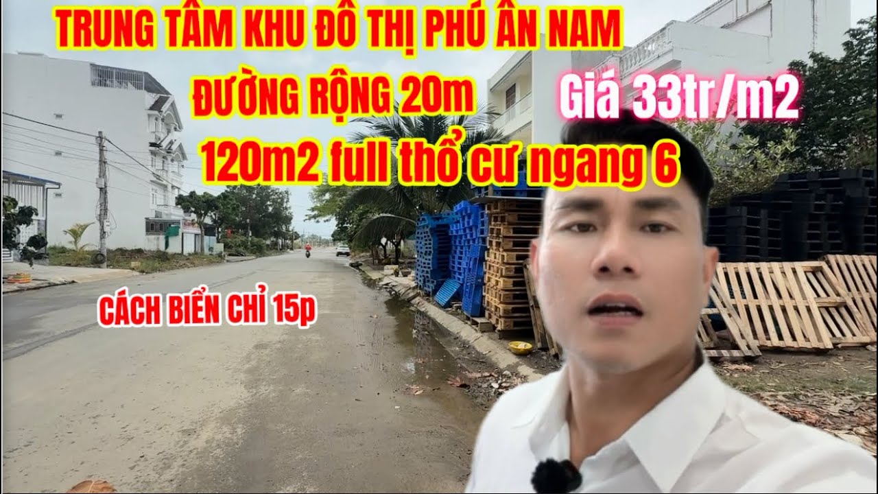 Khu đô thị phú ân nam. 120m2 xây dựng tự do. Cách biển chỉ 10km. Giá 33/m2