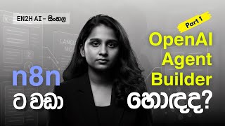 OpenAI Agent Builder – Part 1