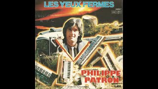 Philippe Patron - Les yeux fermés (Daniel Balavoine - 1983)