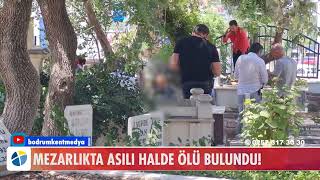 Mezarlikta Asili Halde Ölü Bulundu Resimi
