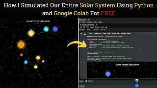 How I Simulated Our Entire Solar System Using Python and Google Colab For FREE