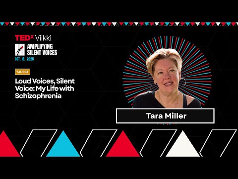 Loud Voices, Silent Voice: My Life With Schizophrenia | Tara Miller | TEDxViikki Episode cover