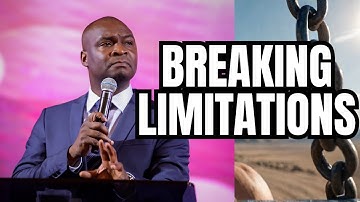 Breaking limitations OFF Your  Destiny - KEYS TO DESTINY FULFILLMENT // APOSTLE JOSHUA SELMAN