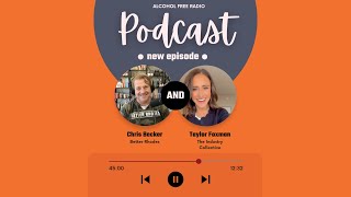 Inside the Beverage Biz: Taylor Foxman on Building Brands &amp; Shaping Culture (Ep. 38)